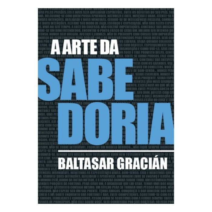Livro  A Arte Da Sabedoria - Baltasar Gracián