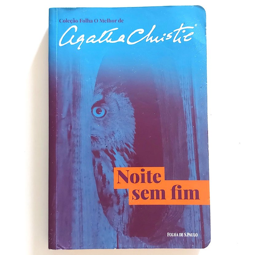 Livro Noite Sem Fim - Coleção Folha O Melhor Agatha Christie 1ª Ed. 2019 Volume 7
