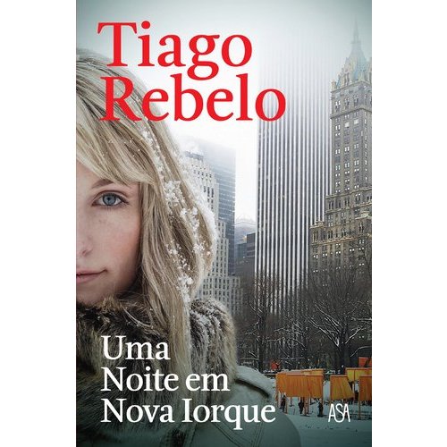UMA NOITE EM NOVA IORQUE - Tiago Rebelo