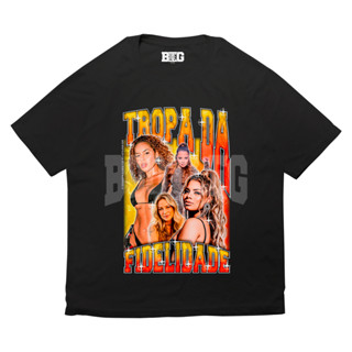 Camisa Básica Camiseta Tropa Da Fidelidade Meninas Lexa Maiara Traição Unissex Bootleg