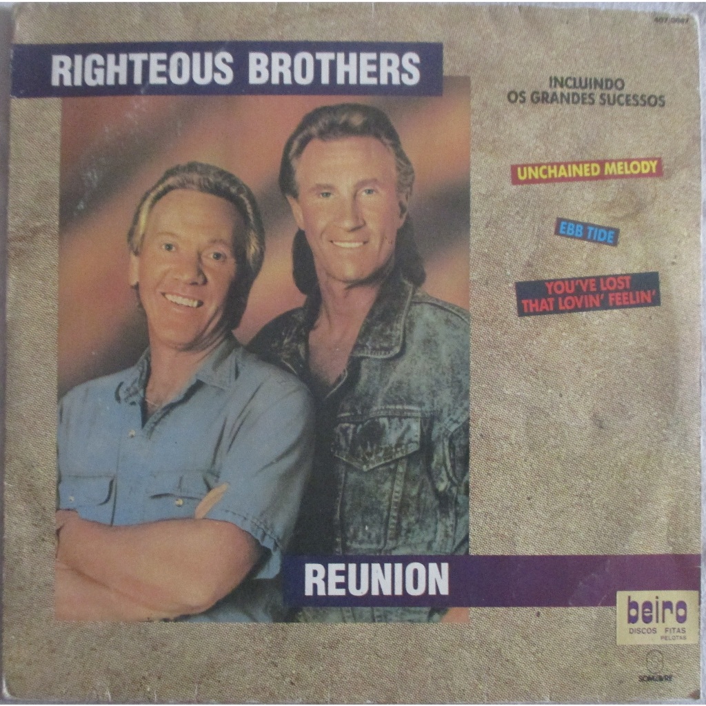 LP RIGHTEOUS BROTHERS - REUNION (COM A CLÁSSICA "UNCHAINED MELODY")