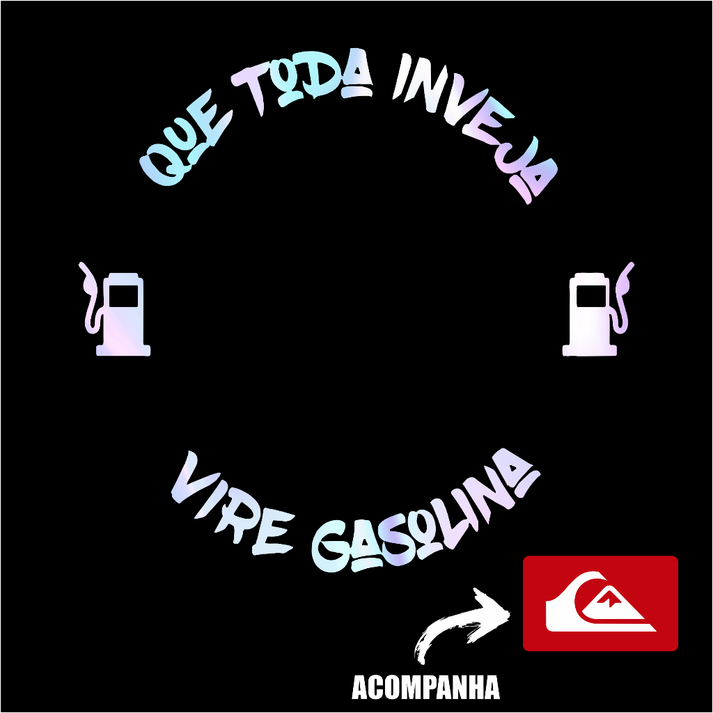 Adesivo Tampa de Combustível Moto Que Toda Inveja Vire Gasolina em Oferta na Shopee