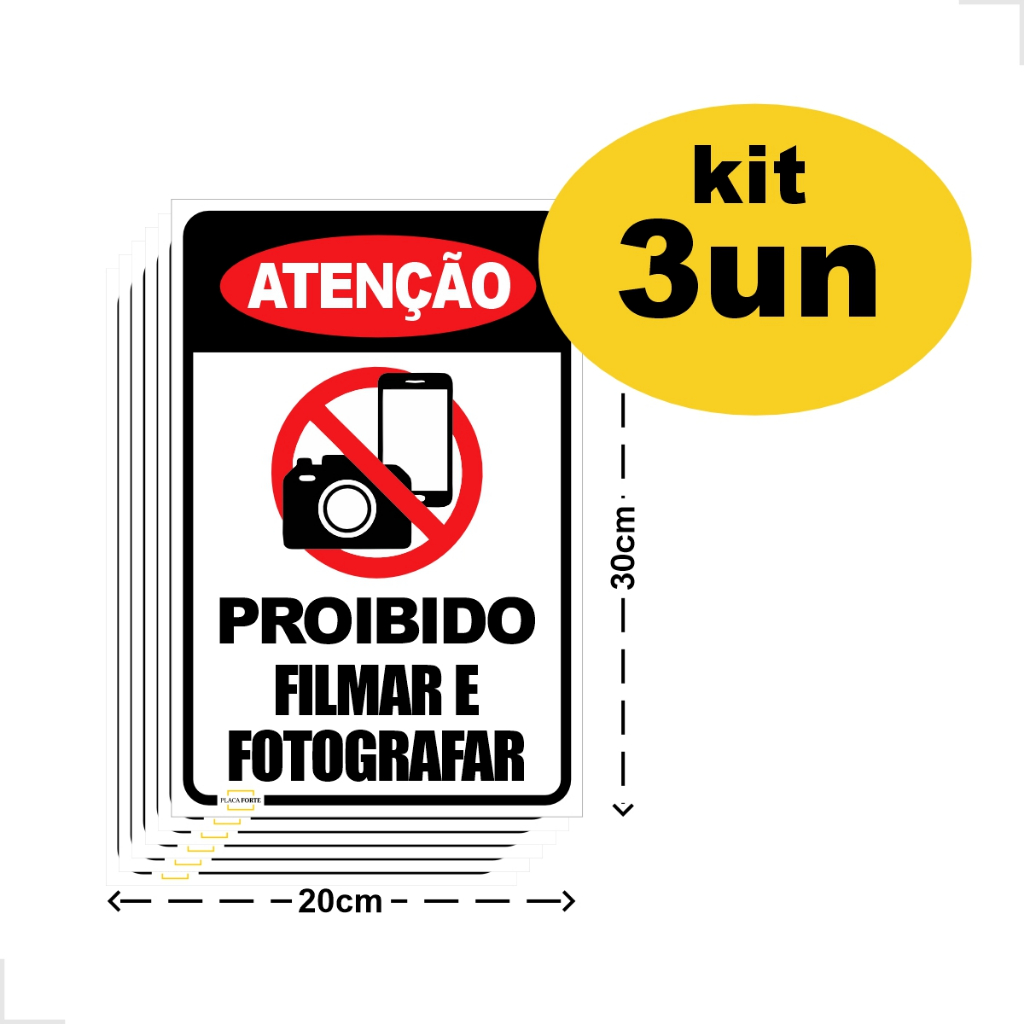 3 Placas de Sinalização Atenção Proibido Filmar e Fotografar 20x30cm em Oferta na Shopee