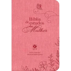 Bíblia de Estudos da Mulher | NVT | Letra Normal | Capa Luxo Rosa