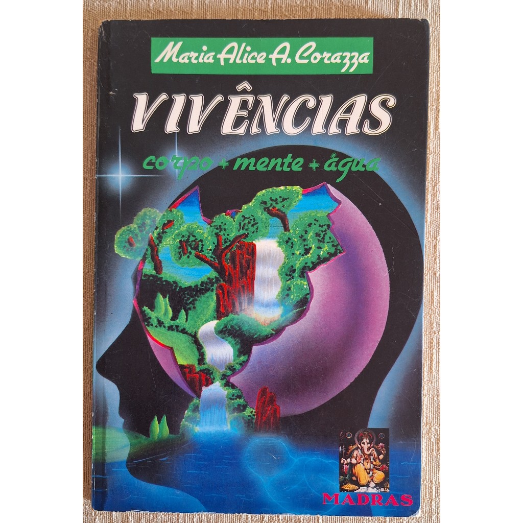 Vivências - Maria Alice Corazza - Livro Auto Ajuda