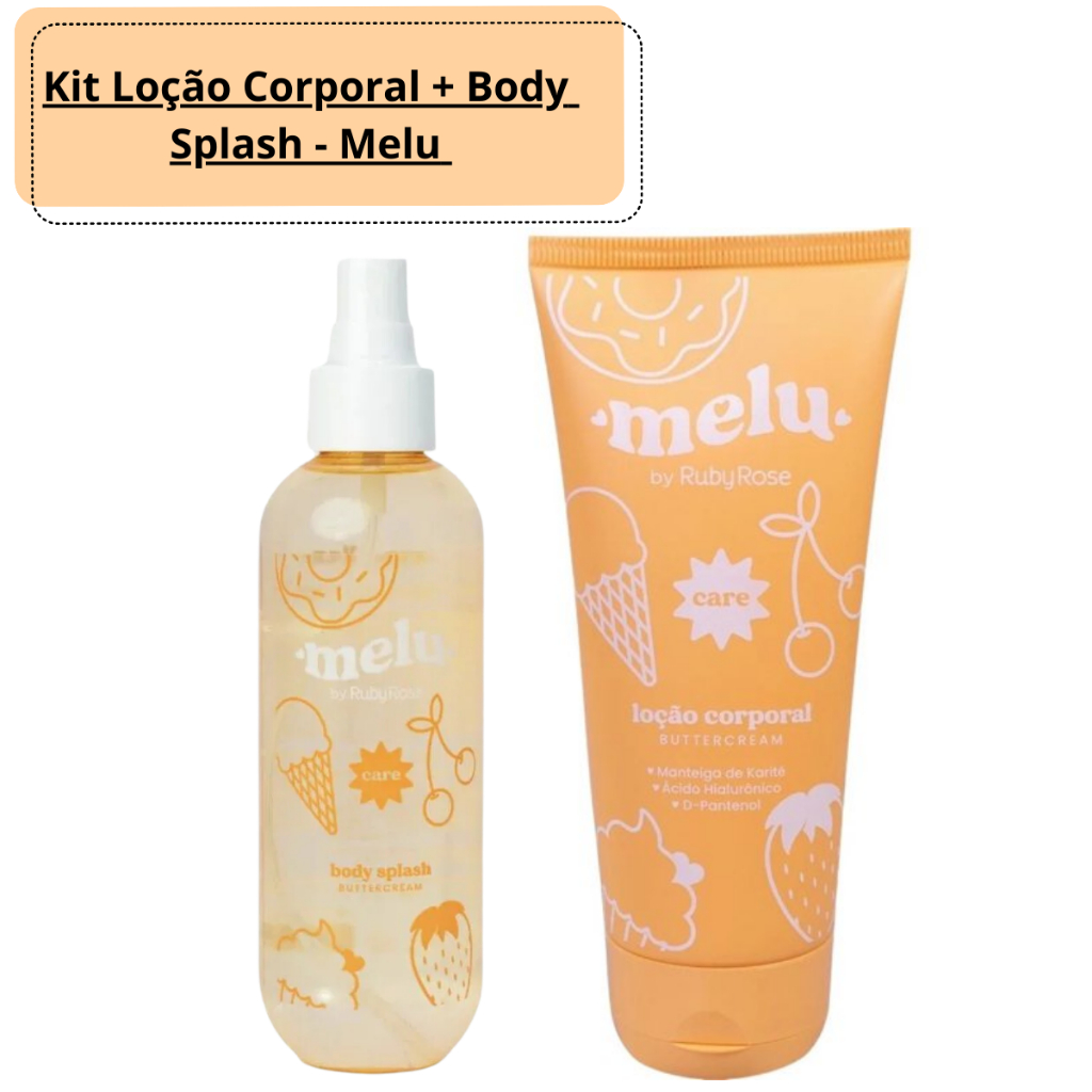 Kit Loção Corporal + Body Splash ButterCream - Melu by Ruby Rose