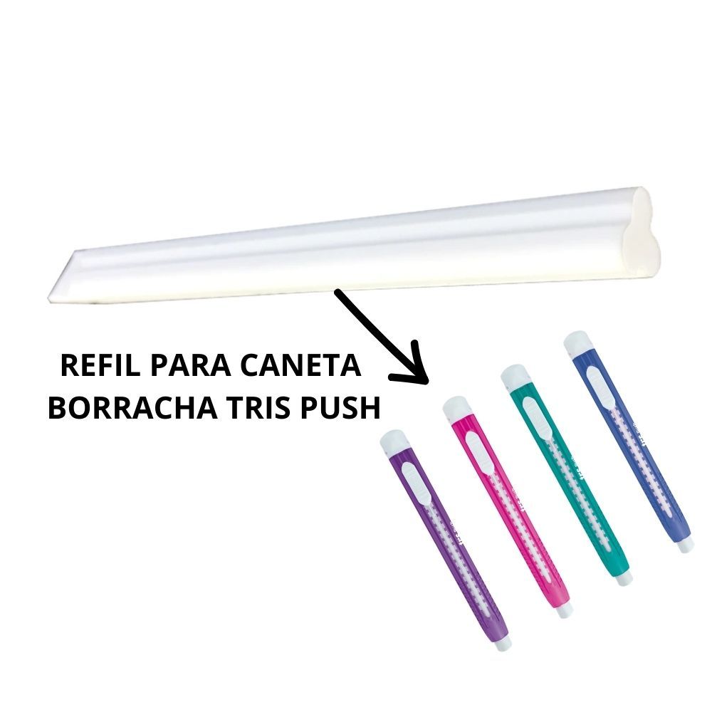 Refil Caneta Borracha Push TRIS