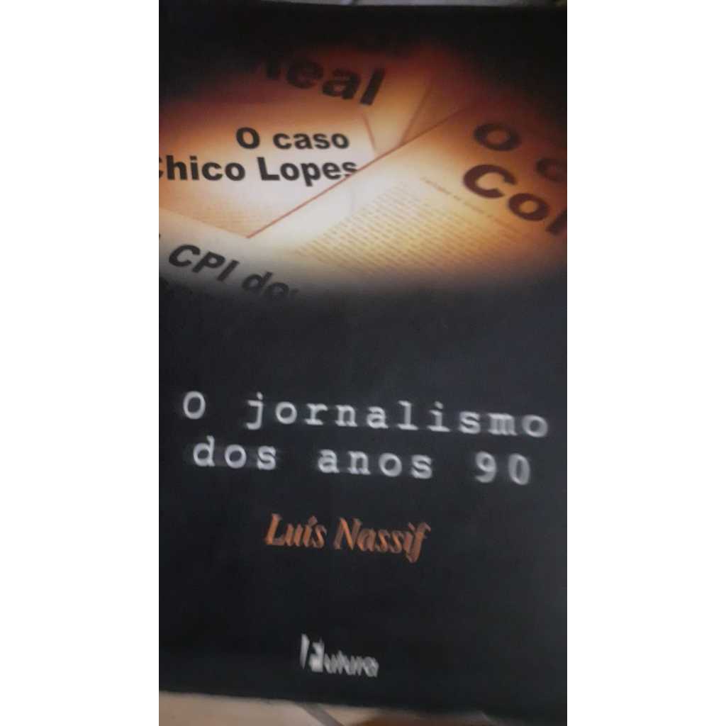 O Jornalismo dos Anos 90 (comunicação)