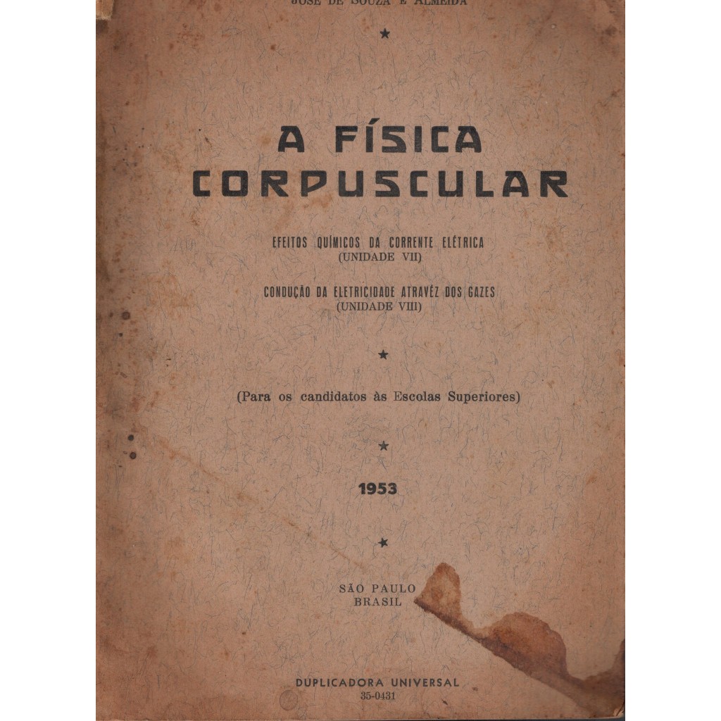 Livro A Física Corpuscular - Ano 1953