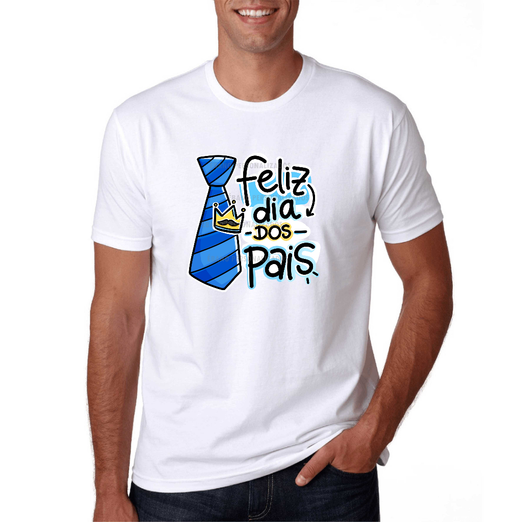 Camiseta Feliz dia dos Pais várias estampas abra o anúncio o melhor pai do mundo super pai