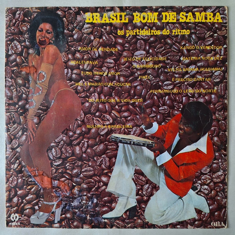 DISCO DE VINIL LP - OS PARTIDEIROS DO RITMO – BRASIL BOM DE SAMBA (1978)