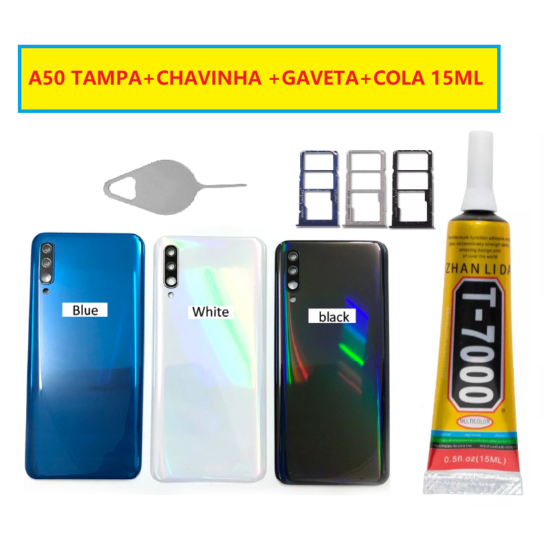 Tampa Traseira Com Lente Da Câmera + Gaveta Do chip + Chavinha Do Gaveta+ Cola T7000 15ML Para Sam A50 Sm-a505g
