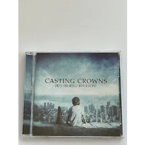 Casting Crowns Until the Whole World Hears IMPORTADO