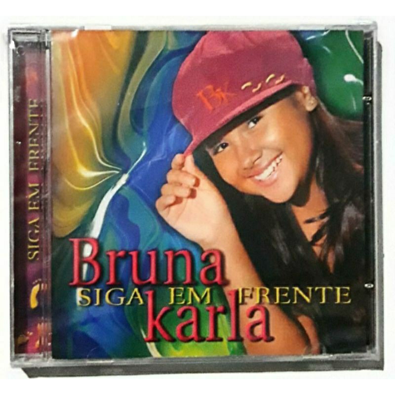 CD Siga Em Frente Bruna Karla (Lacrado)