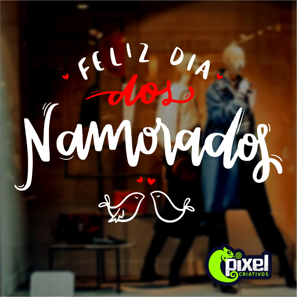 Adesivo Vitrine Feliz dia dos Namorados - Passarinhos, Loja, Shopping, Comércio, Empresa