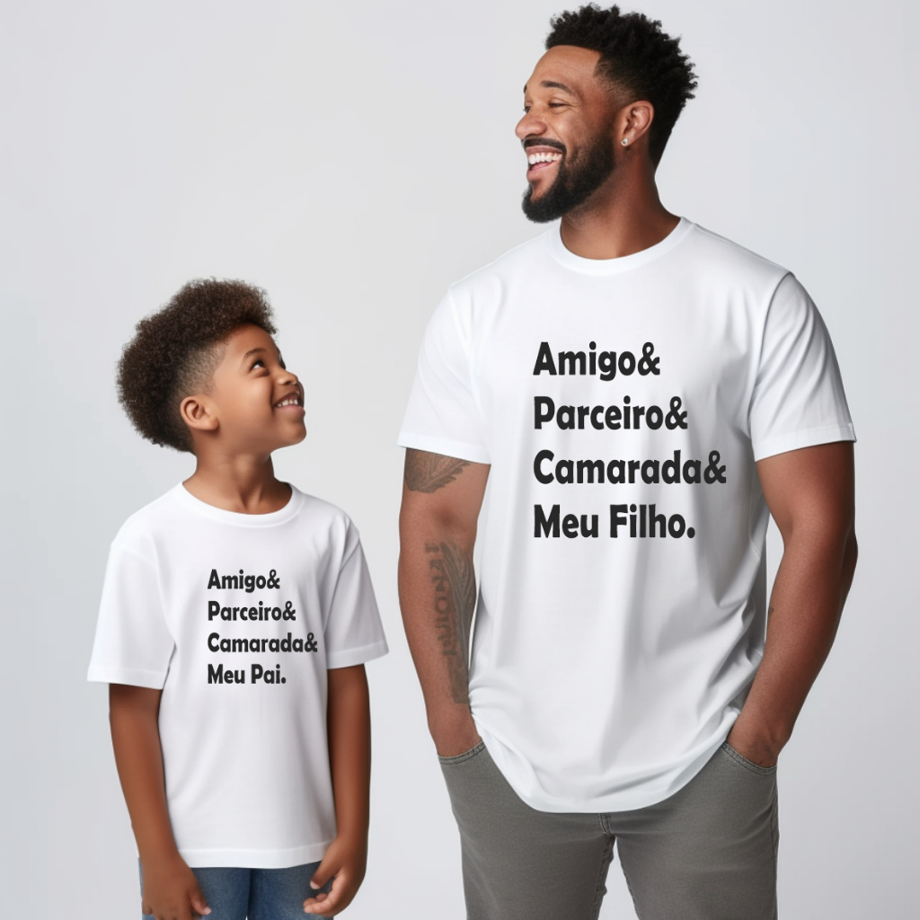 Kit Camisa Personalizada Tal Pai Tal Filho Amigo Parceiro Camarada Acabamento e Durabilidade Anti-Pilling 100%Poliéster