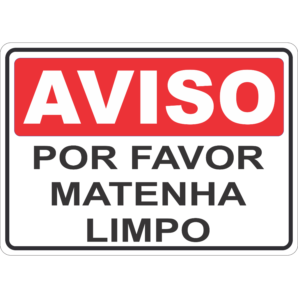 Aviso Manter Limpo: Onde Comprar | BuscaProdutos
