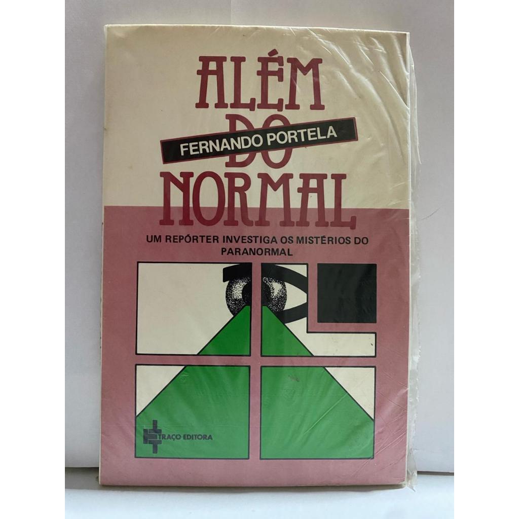 LIVRO ALÉM DO NOMAL /FERNANDO PORTELA