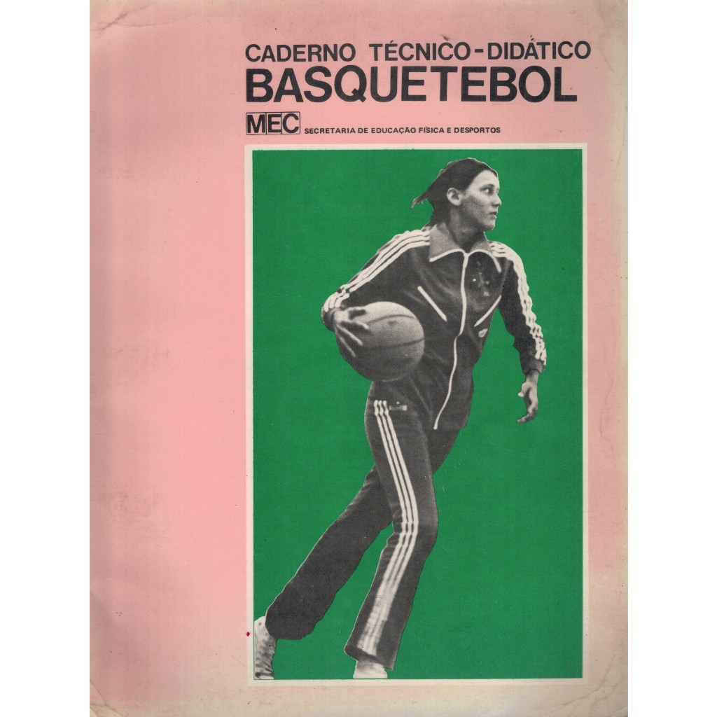Livro Caderno Técnico-didático Basquetebol