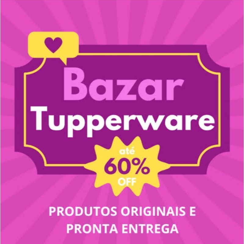 Tupperware  Bazar tupperware, Promoções Tupperware, Tupoer.