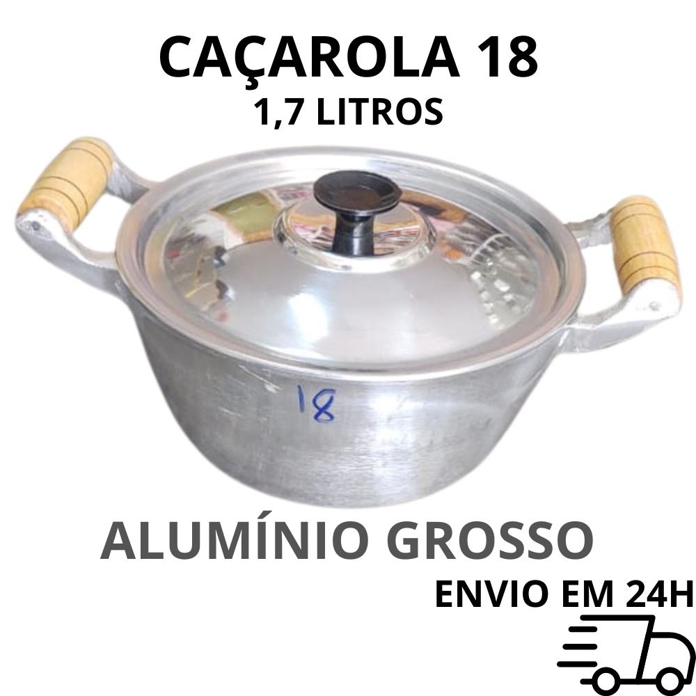 Panela Caçarolas Alumínio Fundido Batido Grosso Polido nº18 1,7L