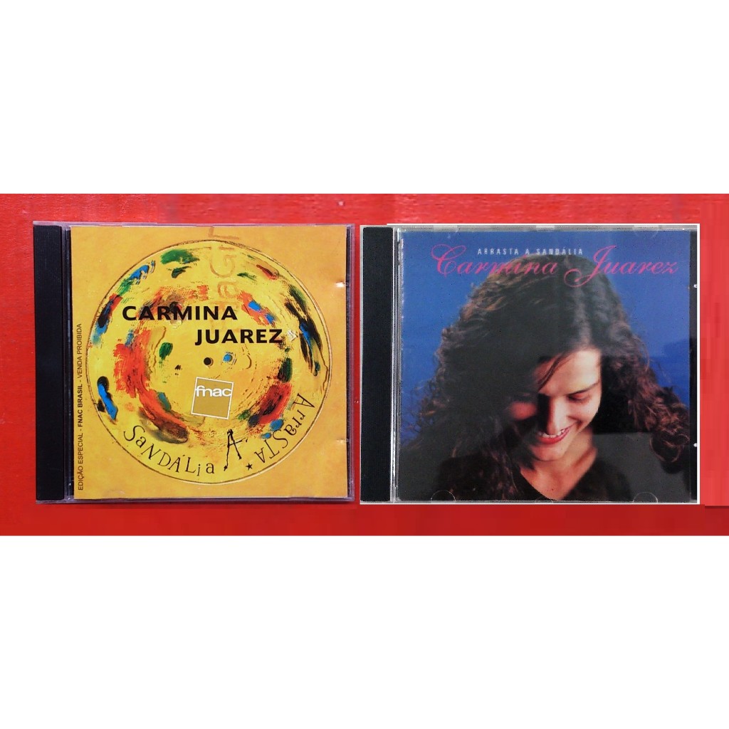 Cd Carmina Juarez - Arrasta A Sandália = São 2 Cds