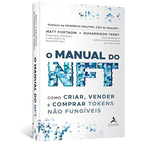 Livro O manual do NFT: como criar, vender e comprar tokens não fungíveis