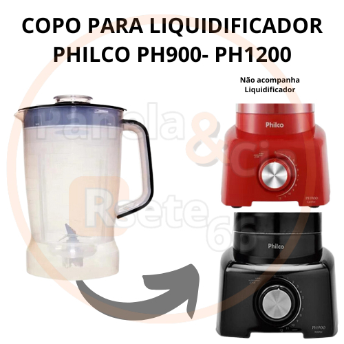 Copo para liquidificador  Philco PH900 -PH1200 - BRITANIA B1000- compatível