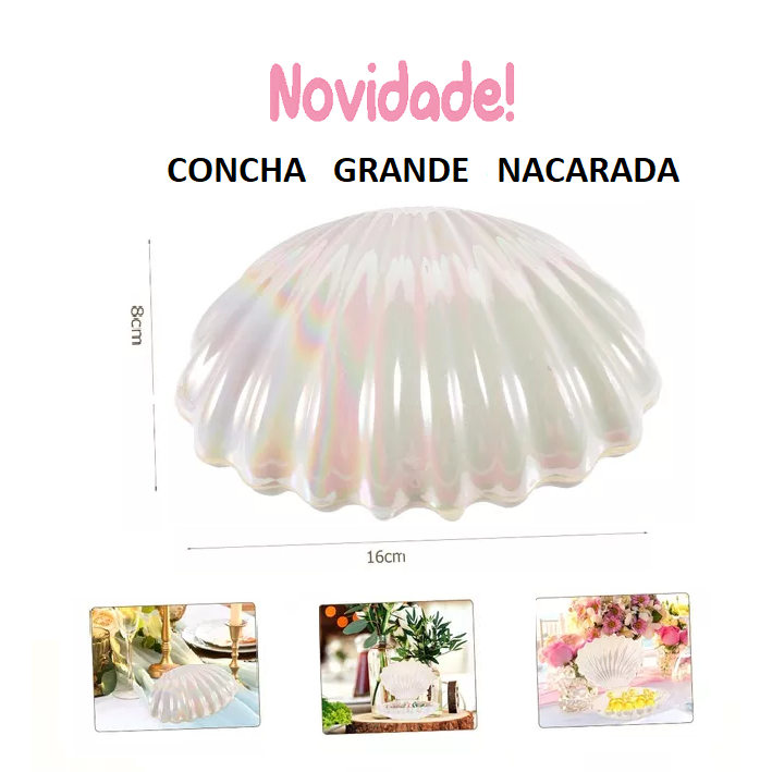 Concha Grande FOTOS Decoraçao Festa Lembrancinha em Oferta na Shopee