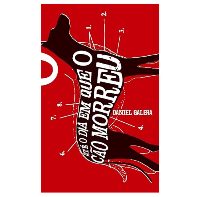 Livro: Até O Dia Em Que O Cão Morreu - Daniel Galera (novo/lacrado) de Não Informado