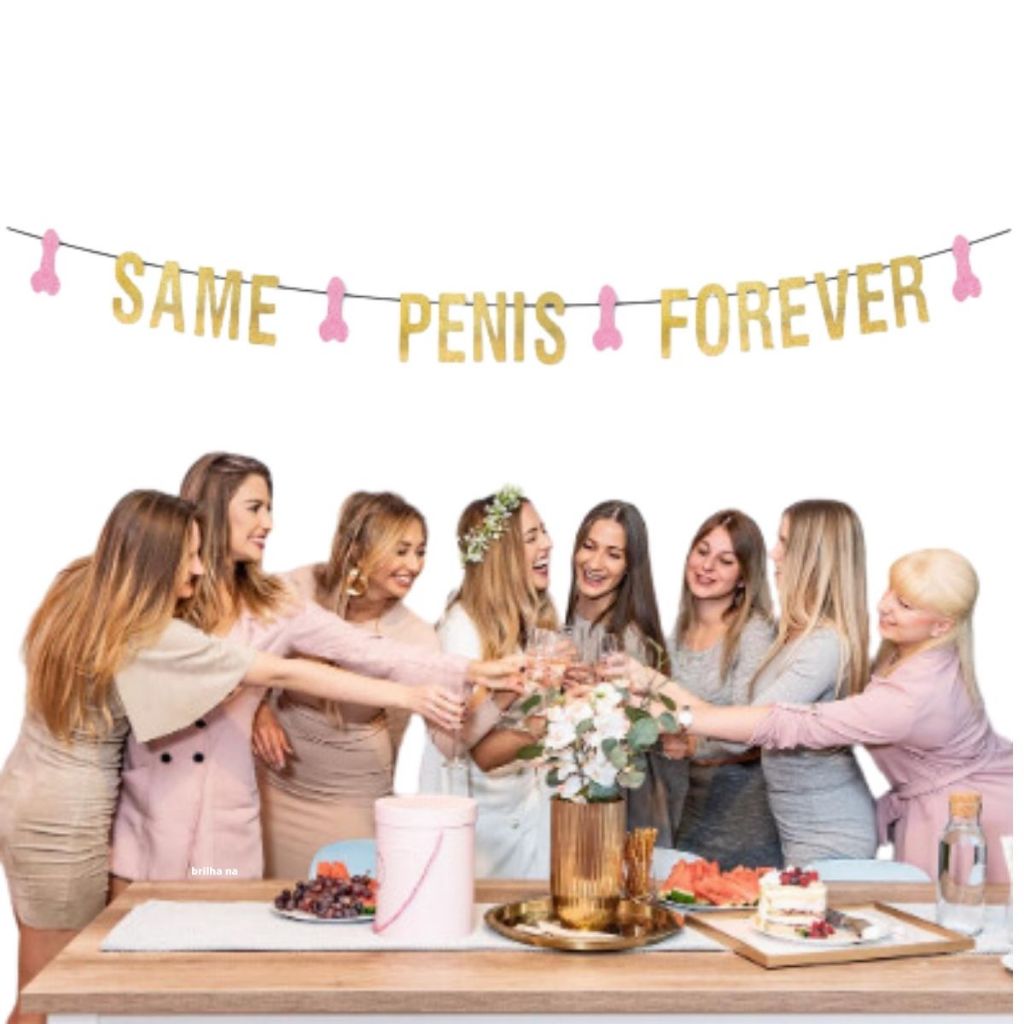 Faixa Despedida de Solteira Divertido Same Penis Forever