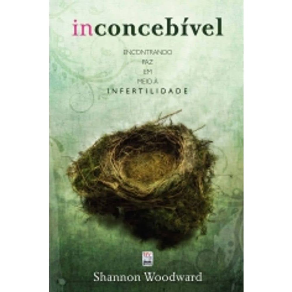 Livro | Inconcebível | Shannon Woodward