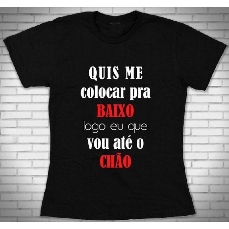 Baby Look Quis Me Colocar Pra BAIXO Logo Eu Que Vou Até O CHÃO Camisa Feminina Algodão T-shirt Frases Engraçadas Meme Humor Carnaval Festa Bloco Blusa Casual Estampada Básica Tumblr Promoção Jovens