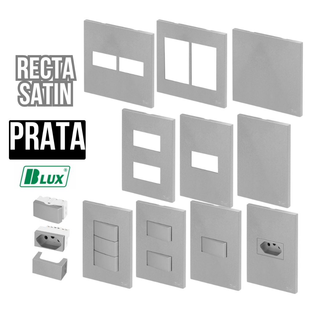 Tomada 10a 20a Interruptor simples paralelo Placa Ou Módulo Embutir 4x4 ou 4x2 Linha Recta Satin Prata Cinza Fosco Blux