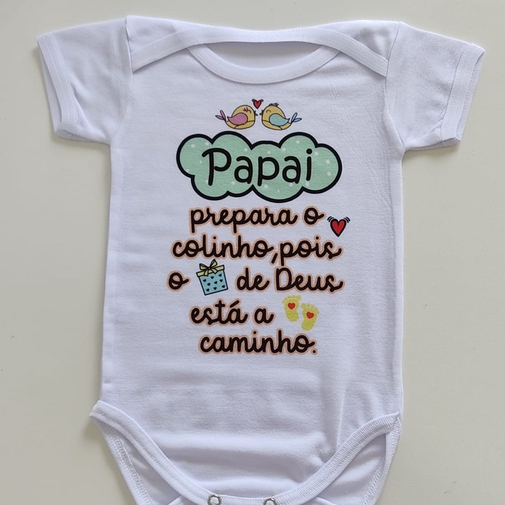 Body Roupa de Bebê Revelação Papai Prepara o Colinho Presente de Deus a caminho Anunciar Gravidez