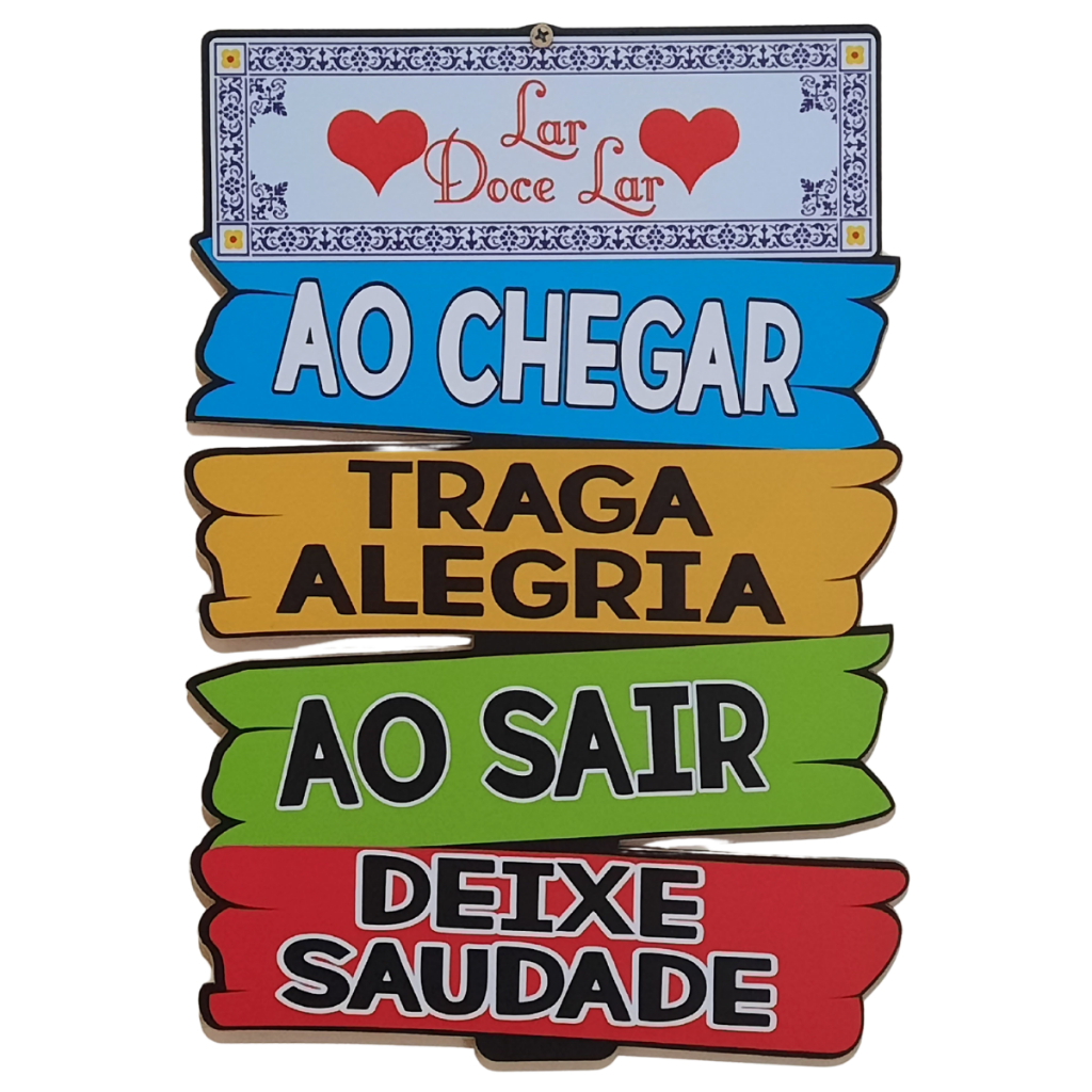 Placa Decorativa Em Mdf De Pendurar da parede. Ao chegar traga alegria. Ao sair deixe saudade em Oferta na Shopee