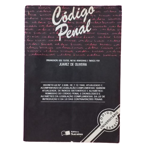 Livro Código Penal - Juarez De Oliveira / 11ª Edição Ano 1996