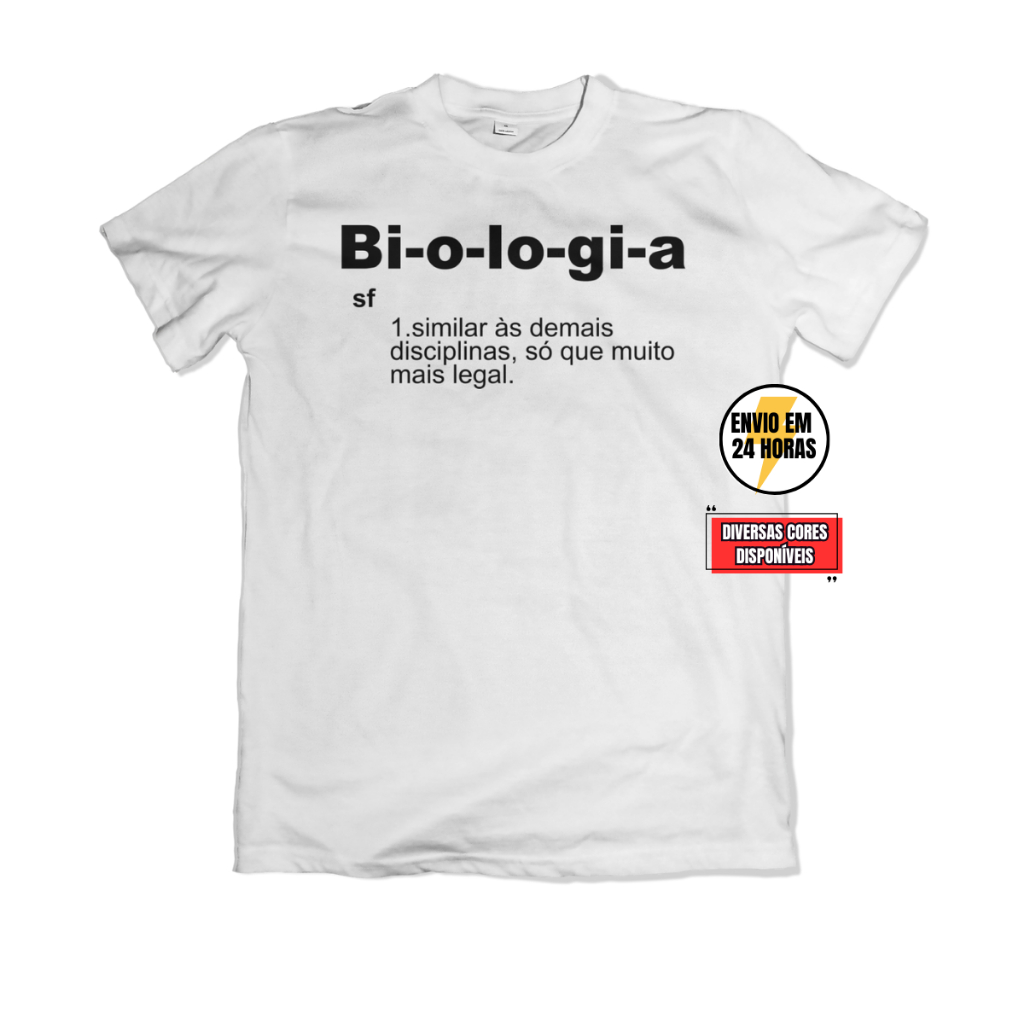 Camiseta T-shirt Biologia Definição - Blusa Professor De Biologia - Tradicional e BabyLook