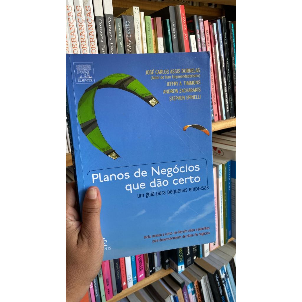 Planos de negocios que dão certo um guia para pequenas empresas  livros de capa comum autor Jose carlos Assis