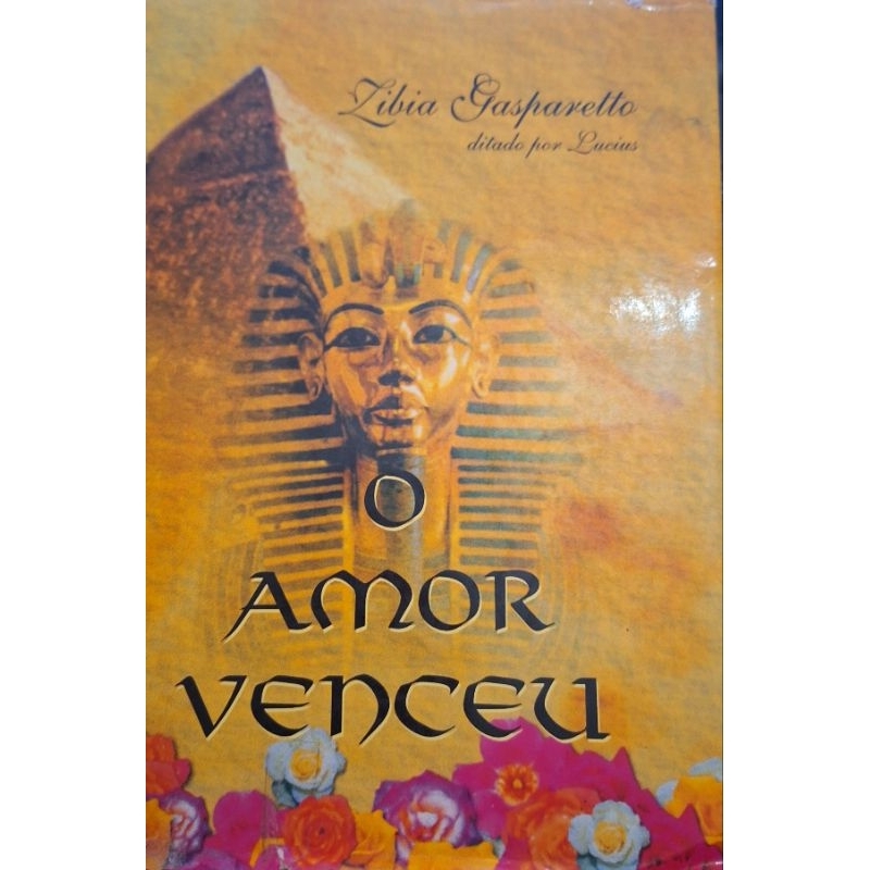 (Veja o vídeo) - Livros USADOS: O Amor Venceu - Zibia Gasparetto Ditado por Lucius [Edição de Luxo]