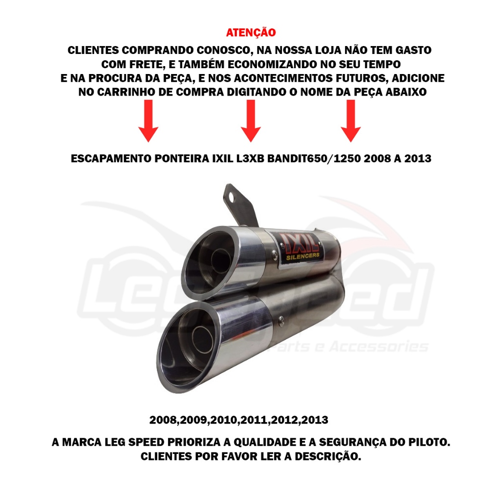 Escapamento Ponteira Bandit 650/1250 2008 A 2013 Ixil L3xb
