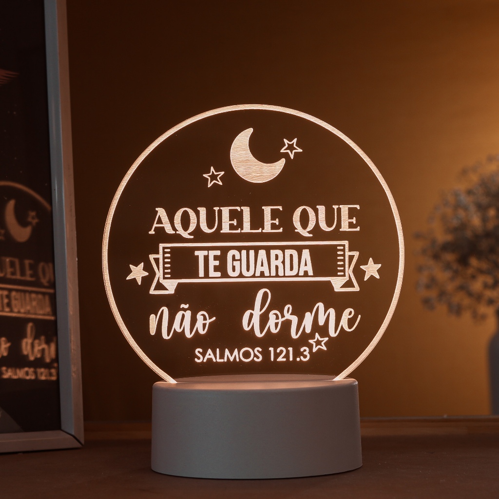 Luminária LED 3D de Mesa / Luz Noturna Presente Criativo / Decoração - aquele que te guarda não dorme, salmo121.3, frases religiosas