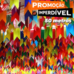 BANDEIRINHA FESTA JUNINA SEDA 50 METROS PROMOÇÃO (CHOCO)