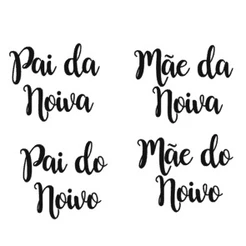 Kit 4 adesivos Mãe Do Noivo Noiva Pai Do Noivo Noiva Para Convite Taça Copo Presente