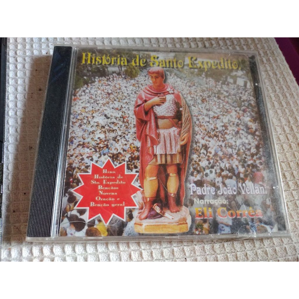 Historia de Santo Expedito - Narração de Eli Correa Cd Lacrado