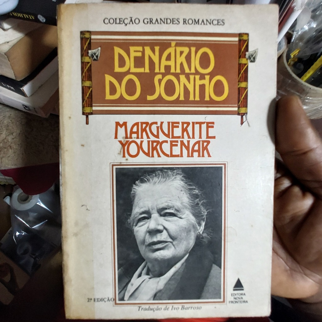 Livro  - Denário do Sonho - Marguerite Yourcenar