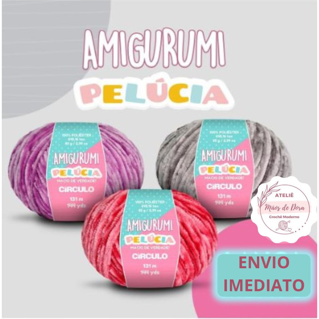Fio Amigurumi Pelúcia - Círculo - 131 metros - Tricô e Crochê