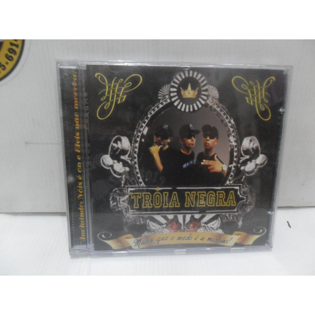 TRÓIA NEGRA - MAIOR QUE O MEDO É A MISSÃO! RAP/ CD. NOVO