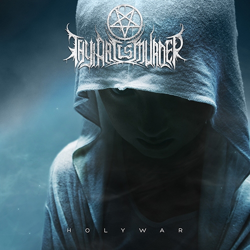 THY ART IS MURDER - HOLY WAR