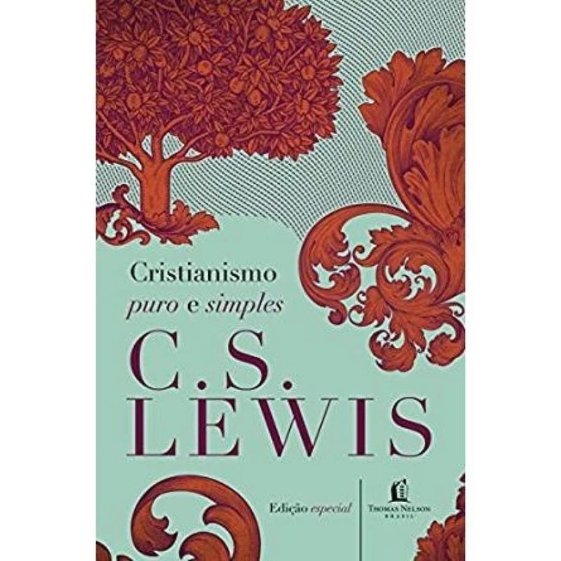 Cristianismo Puro E Simples - C.S.Lewis Capa Dura